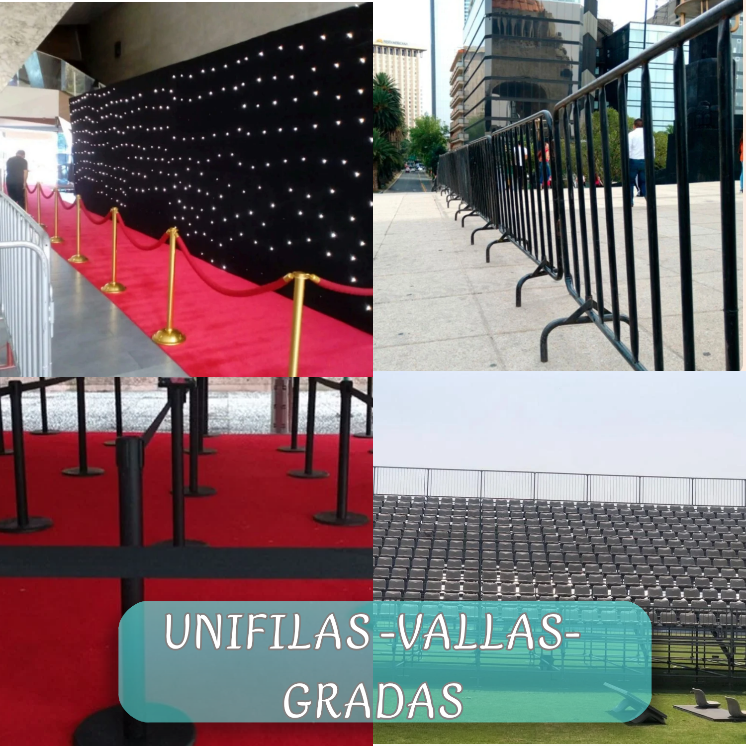 Unifilas , Vallas y Gradas