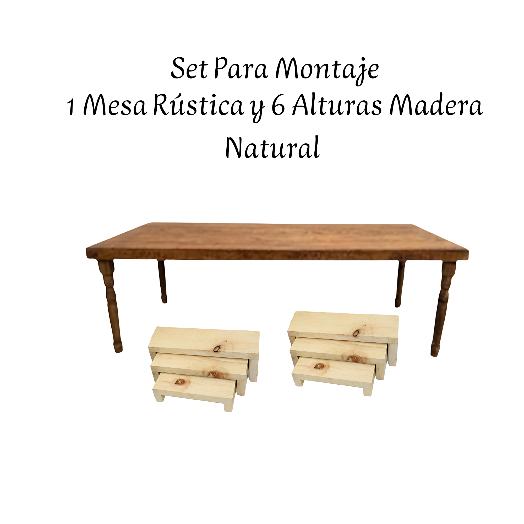 SET PARA MONTAJE -1 MESA Y 6 ALTURAS